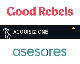 Good Rebels acquisizione Asesores
