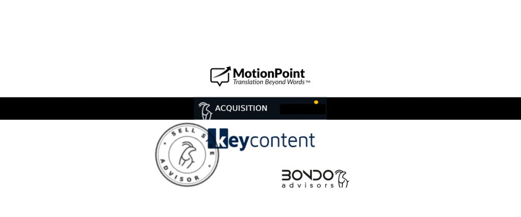 Bondo Advisors asesora a KeyContent en su venta a MotionPoint