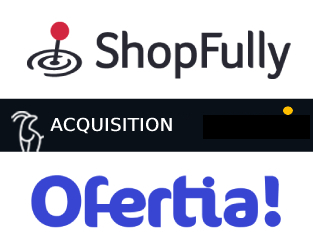 Shopfully acquires Ofertia