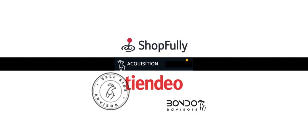 Bondo Advisors asesora a Tiendeo en su venta a ShopFully